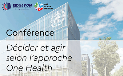 Festival de la santé mondiale – Conférence « Décider et agir selon l’approche One Health » à l’Académie de l’OMS
